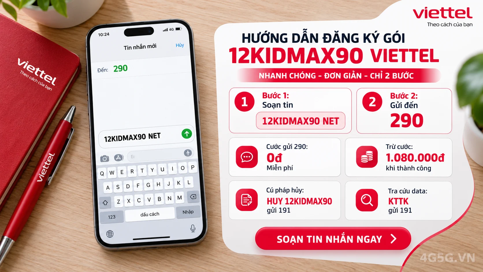 Cách đăng ký gói cước 12KIDMAX90 Viettel soạn tin nhắn 12KIDMAX90 NET gửi 290