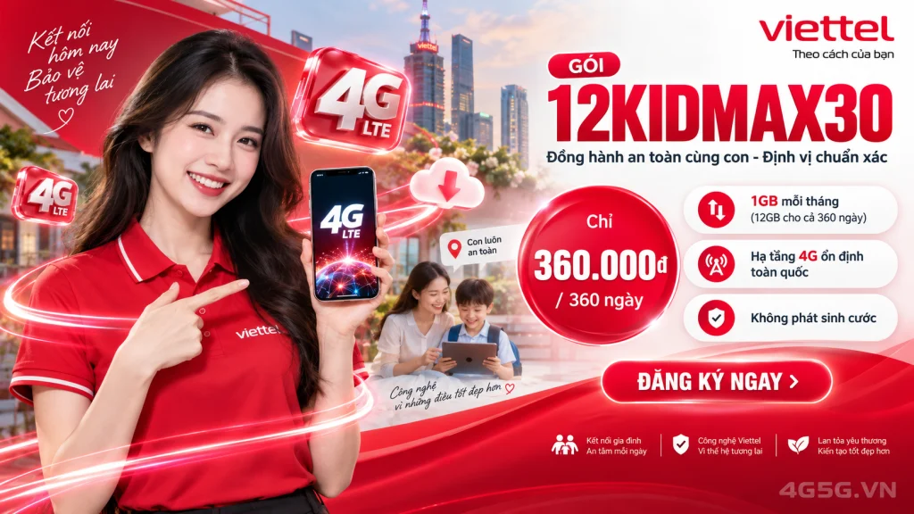 Ảnh đại diện gói cước Gói 12KIDMAX30 Viettel: 360.000đ cho 360 ngày, 1GB và 30 phút gọi mỗi tháng
