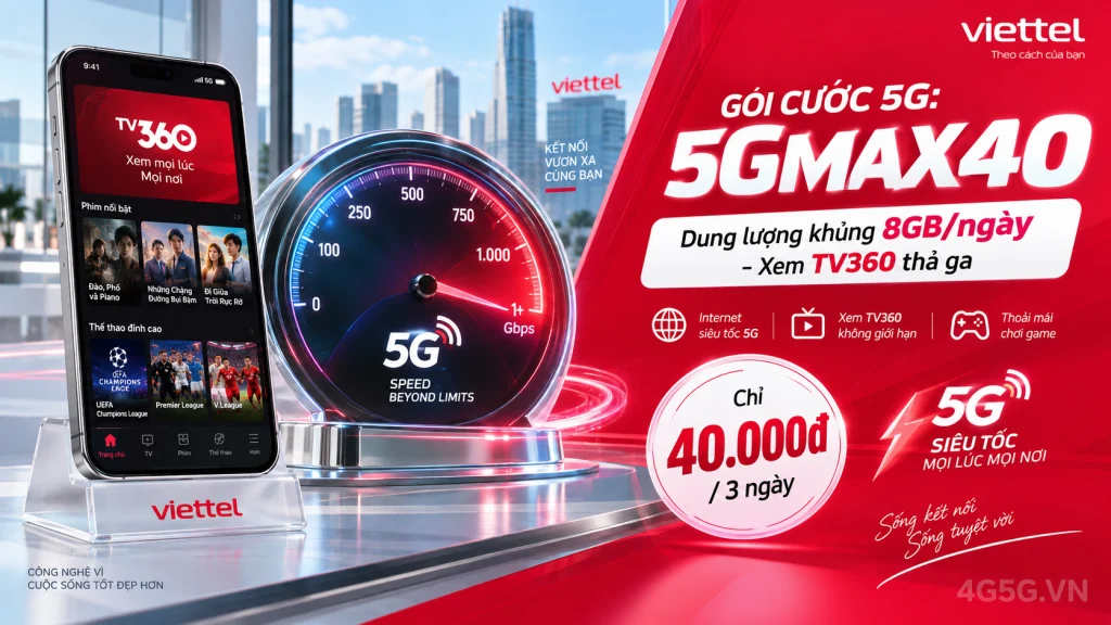 Ảnh đại diện gói cước Gói 5GMAX40 Viettel – 8GB/ngày kèm TV360 4K, giá 40.000đ cho 3 ngày