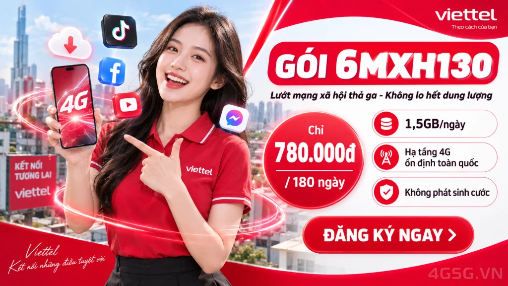 Ảnh đại diện gói cước Gói 6MXH130 Viettel – Free TikTok YouTube Meta trong 180 ngày (270GB) giá 780.000đ