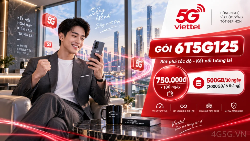 Ảnh đại diện gói cước Gói 6T5G125 Viettel – 500GB mỗi 30 ngày trong 180 ngày, giá 750.000đ