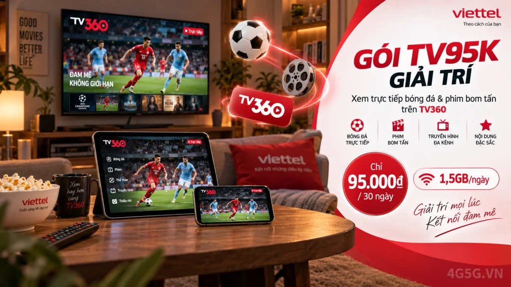 Ảnh đại diện gói cước Gói TV95K Viettel – 1,5GB/ngày (45GB) kèm miễn phí TV360 giá 95.000đ